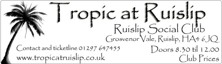 Tropic at Ruislip